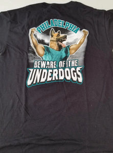Philadelphia Beware the Underdogs - Black Tee