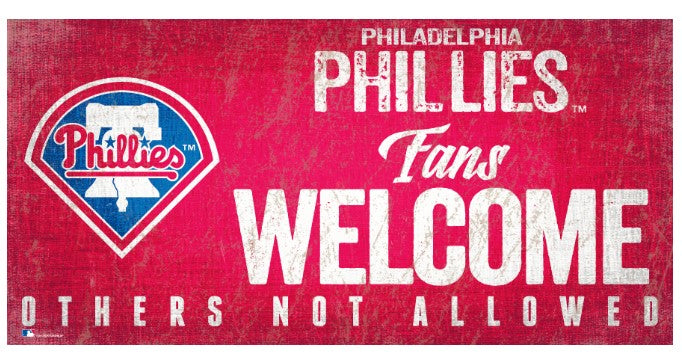 Phillies Fans Welcome Wooden Sign